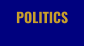 POLITICS