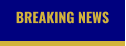 BREAKING NEWS